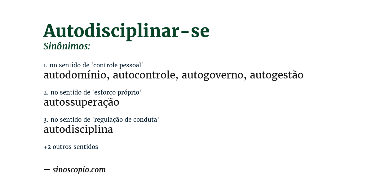 Sinônimo de autodisciplinar-se