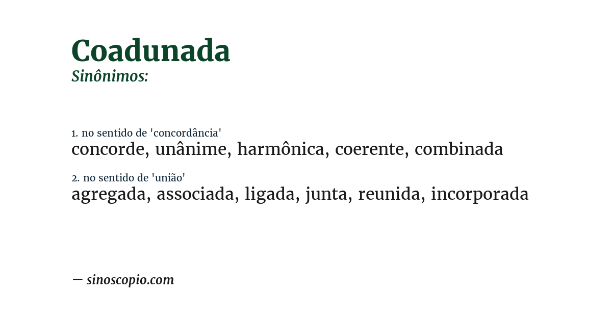 Sinônimo de coadunada
