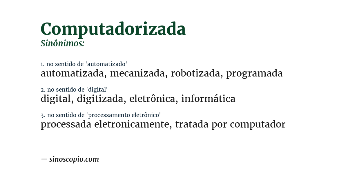 Sinônimo de computadorizada