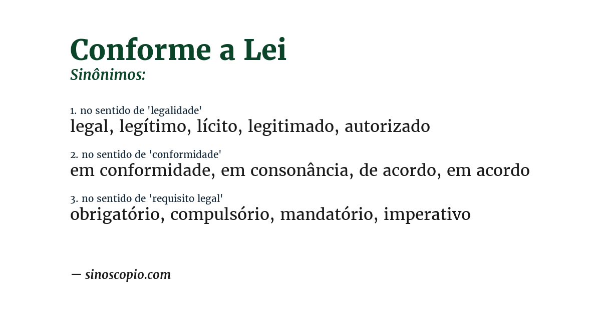 Sinônimo de conforme a lei
