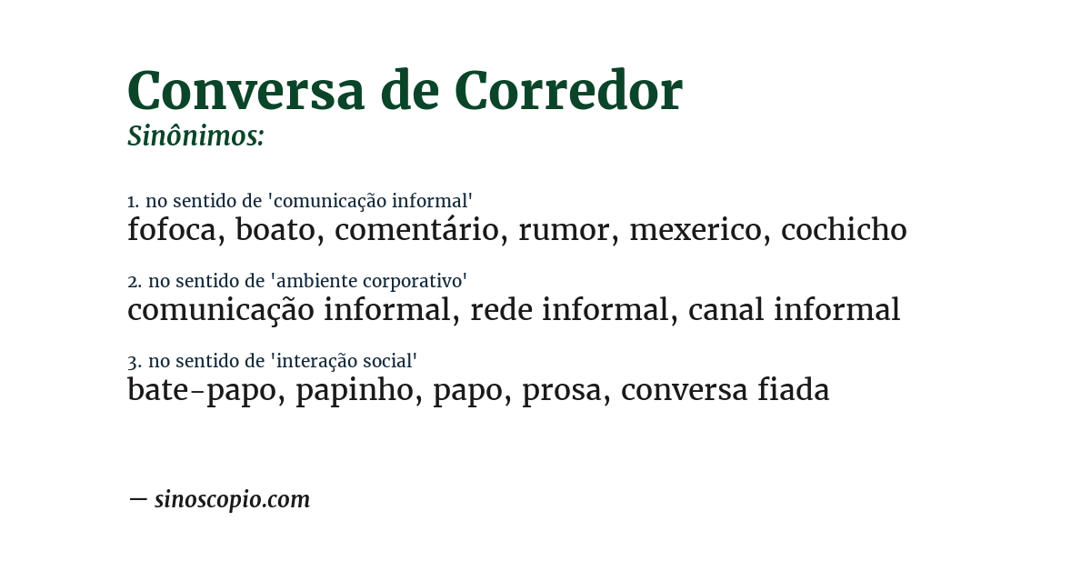 Sinônimo de conversa de corredor