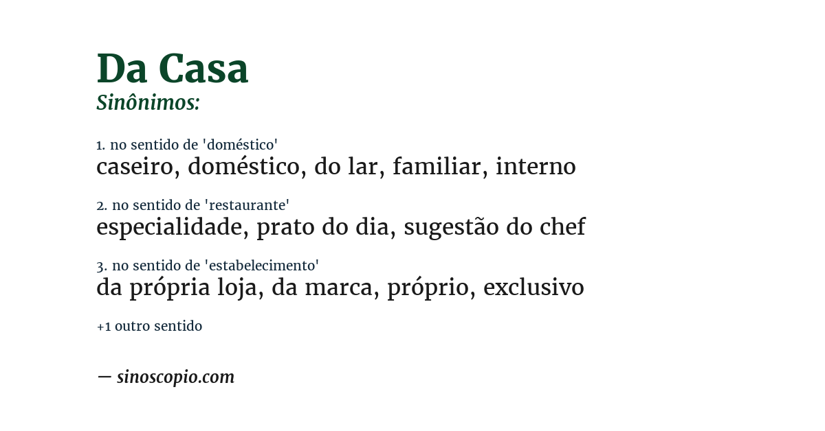 Sinônimo de da casa