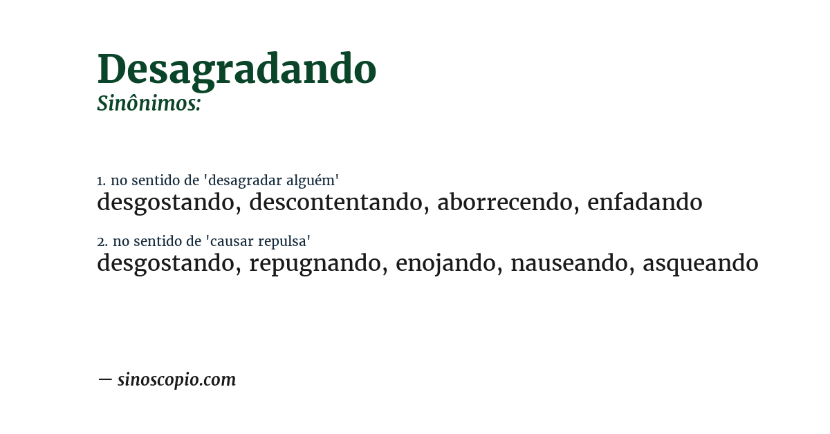 Sinônimo de desagradando