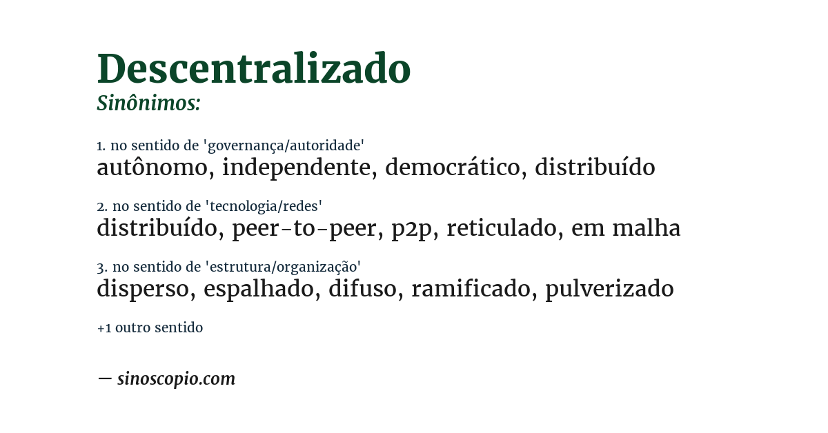 Sinônimo de descentralizado