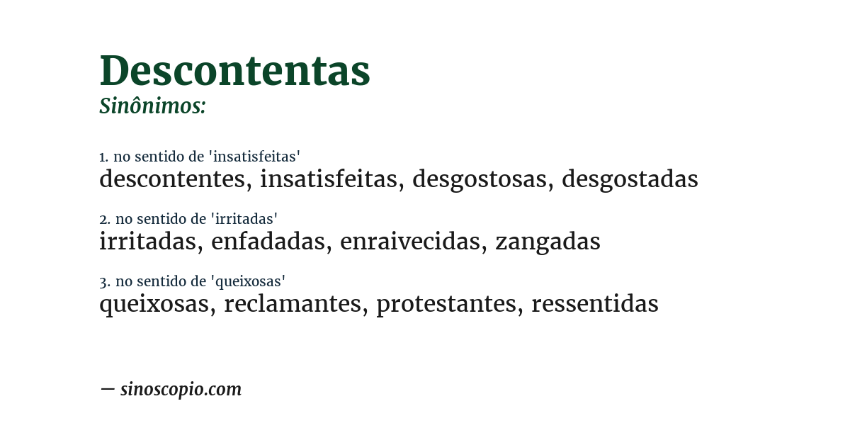 Sinônimo de descontentas