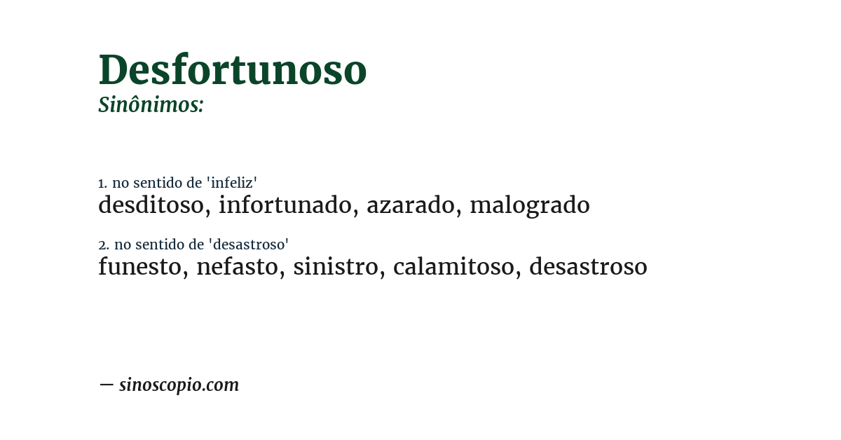 Sinônimo de desfortunoso