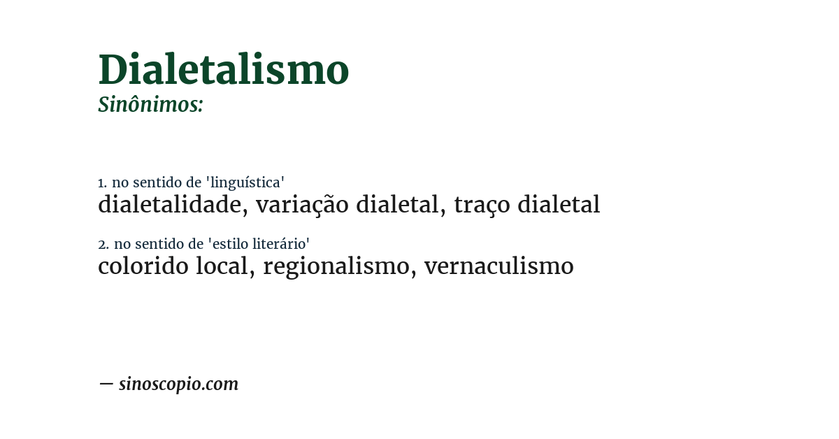 Sinônimo de dialetalismo