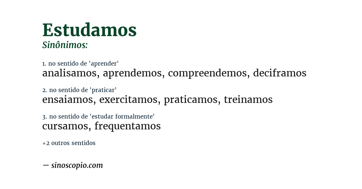 Sinônimo de estudamos