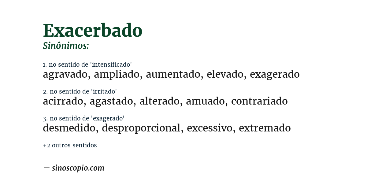 Sinônimo de exacerbado