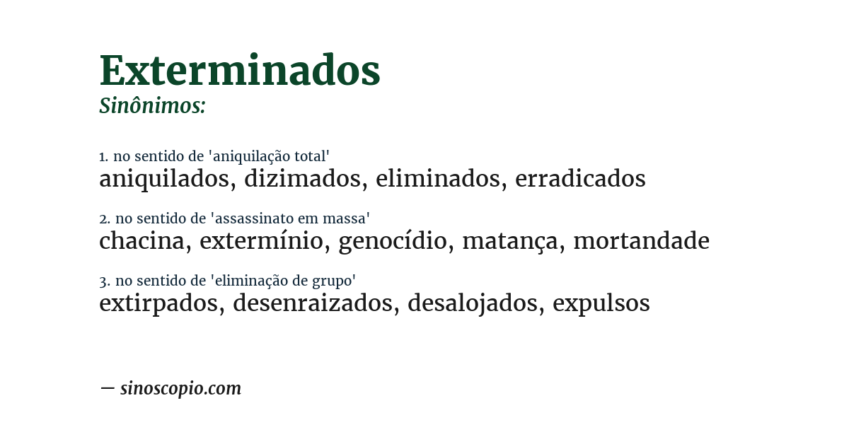 Sinônimo de exterminados