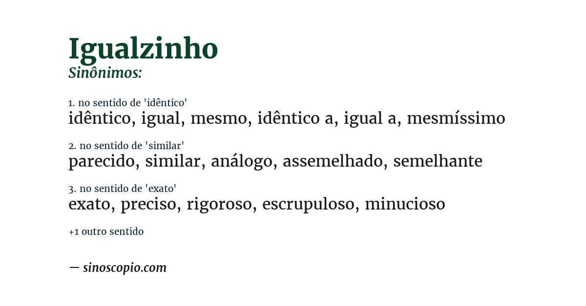 Sinônimo de igualzinho