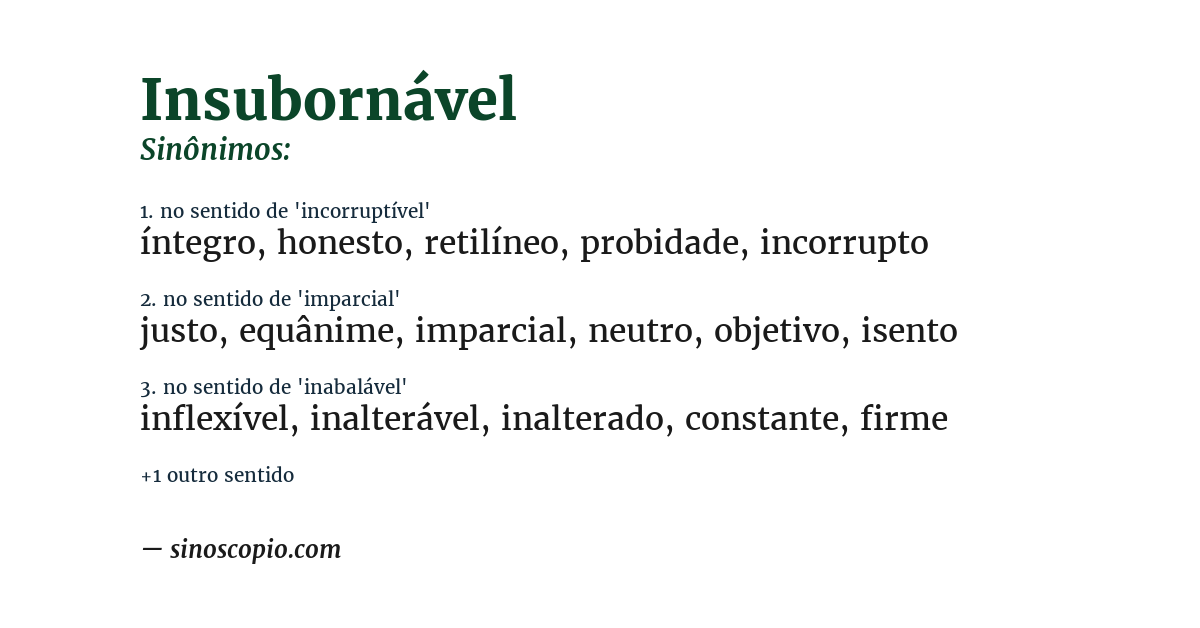 Sinônimo de insubornável