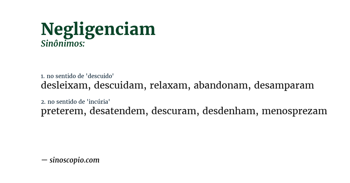 Sinônimo de negligenciam