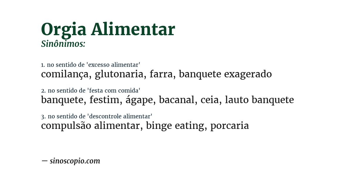 Sinônimo de orgia alimentar