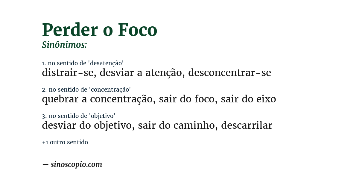 Sinônimo de perder o foco