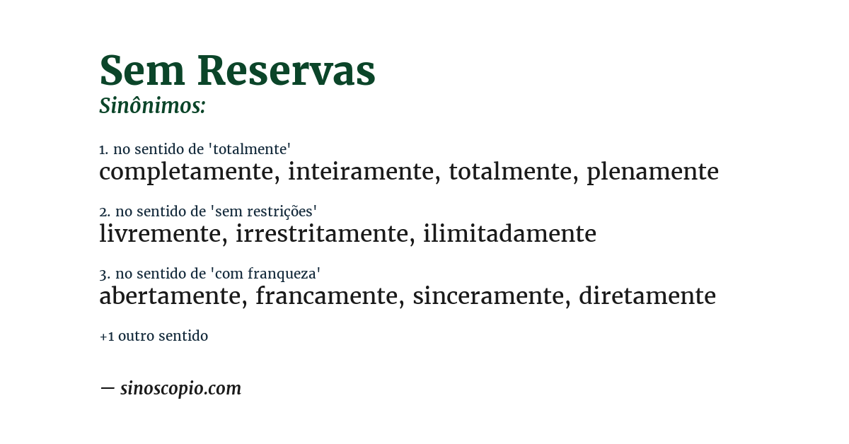 Sinônimo de sem reservas
