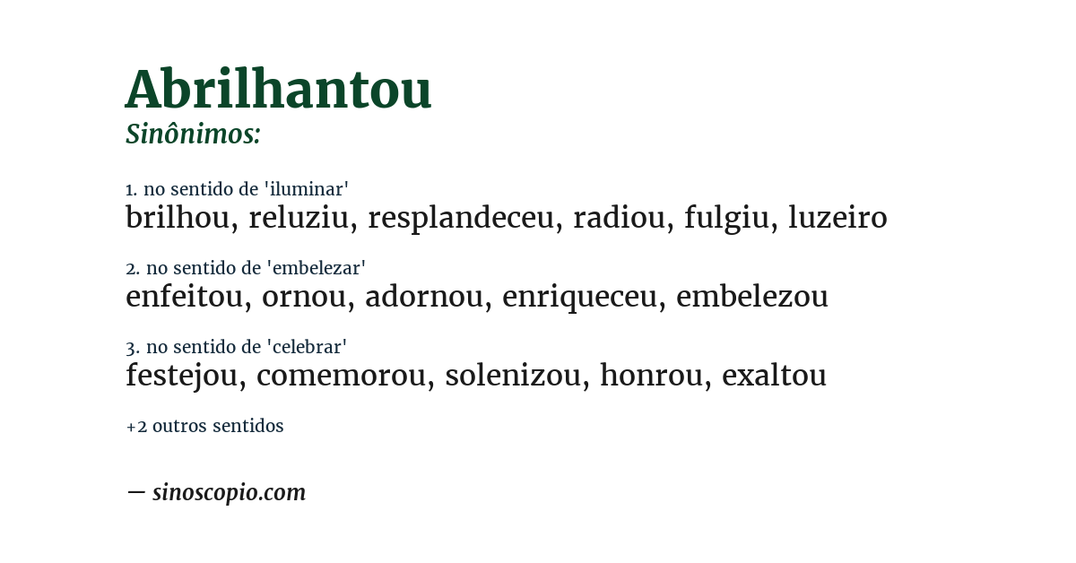 Sinônimo de abrilhantou
