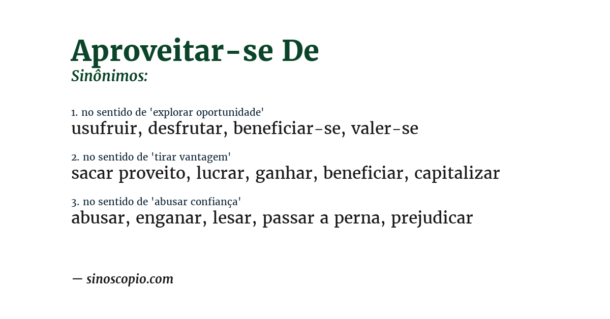Sinônimo de aproveitar-se de