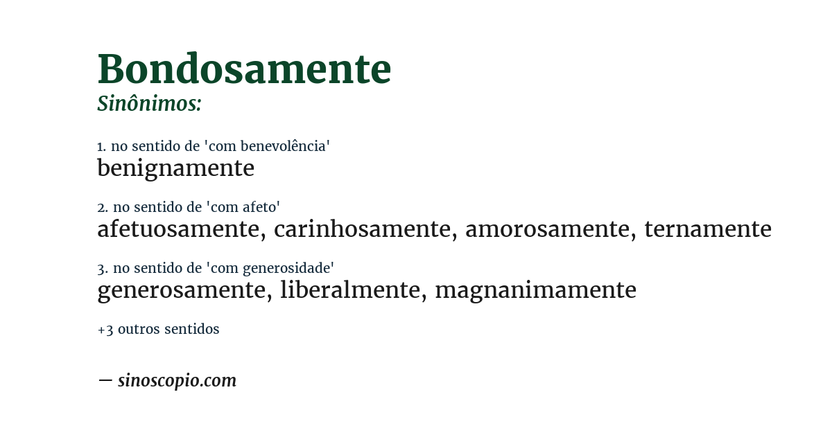 Sinônimo de bondosamente