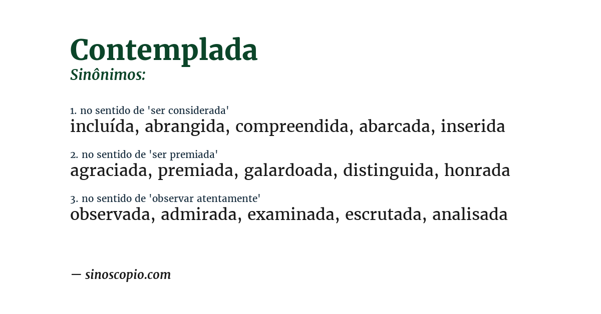 Sinônimo de contemplada