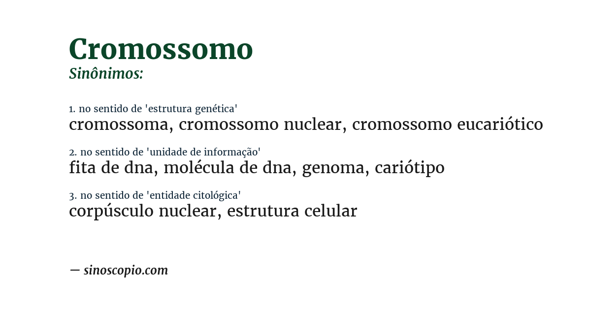 Sinônimo de cromossomo