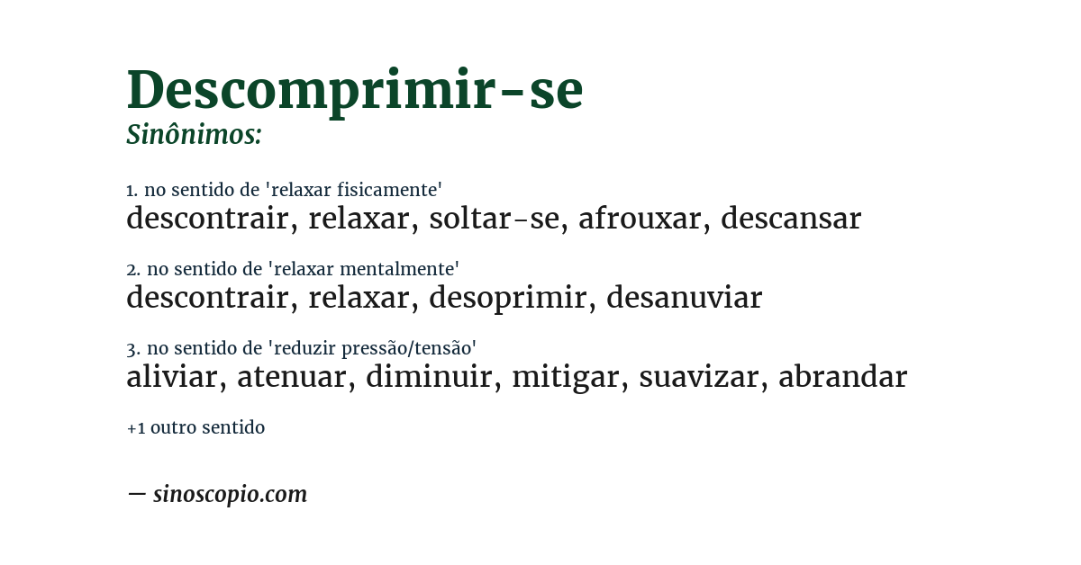 Sinônimo de descomprimir-se