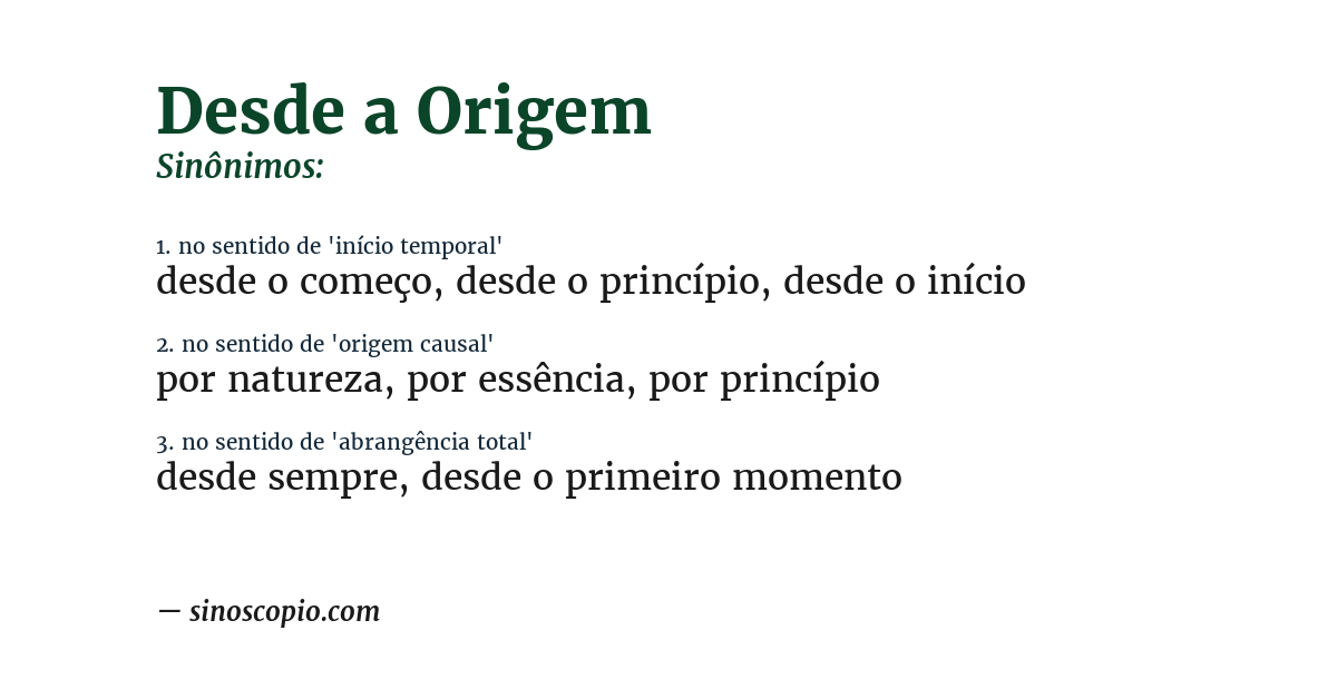 Sinônimo de desde a origem