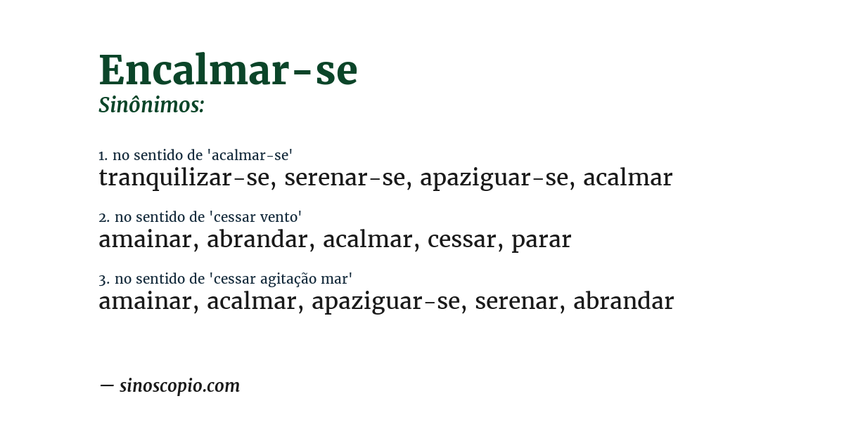 Sinônimo de encalmar-se