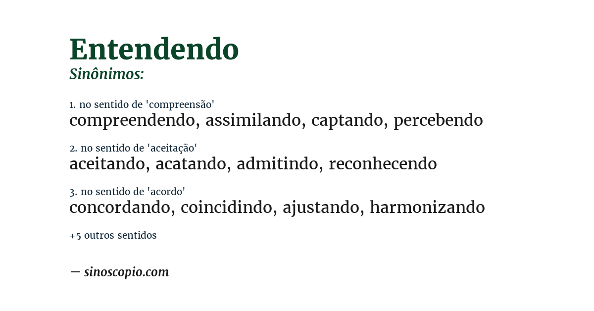 Sinônimo de entendendo