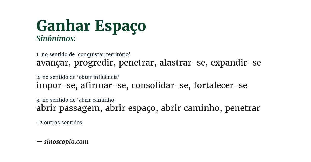 Sinônimo de ganhar espaço