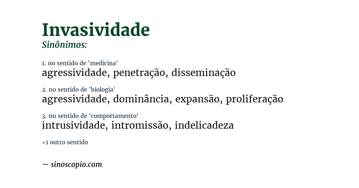 Sinônimo de invasividade