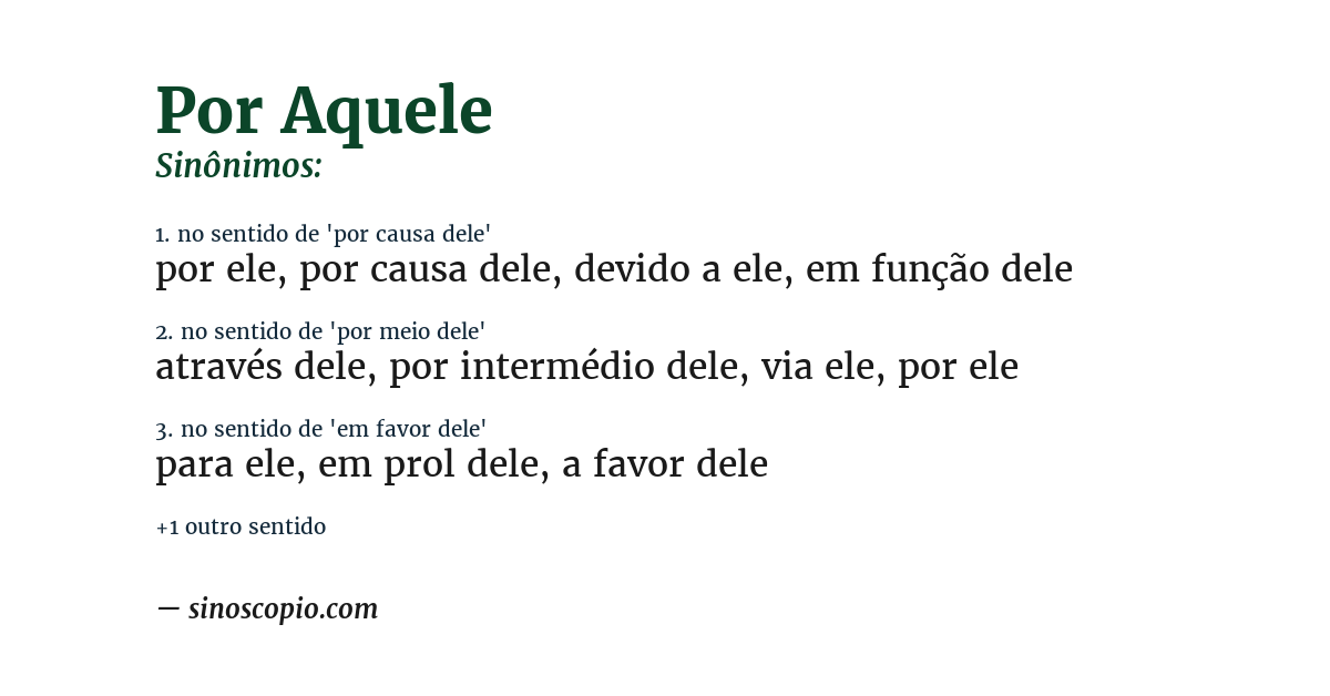 Sinônimo de por aquele