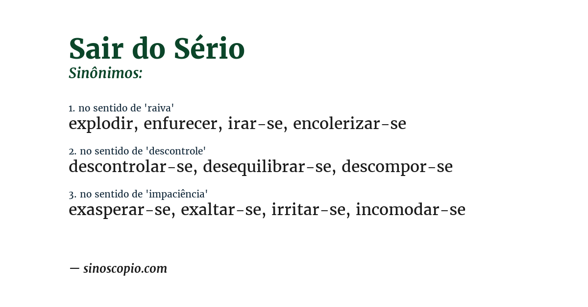 Sinônimo de sair do sério