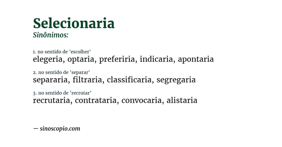 Sinônimo de selecionaria