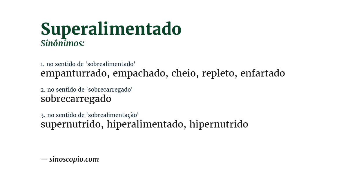 Sinônimo de superalimentado