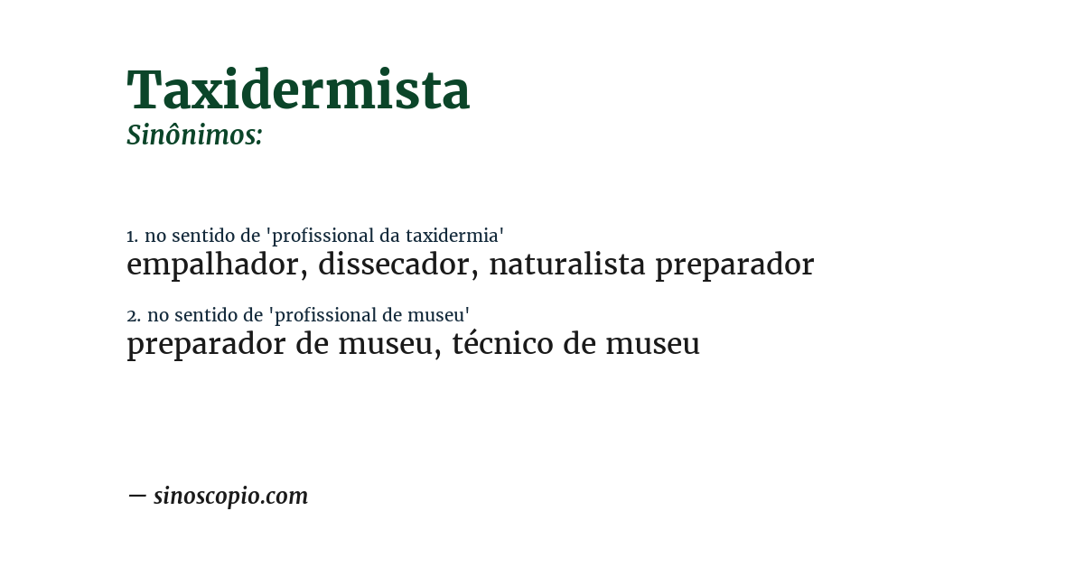 Sinônimo de taxidermista