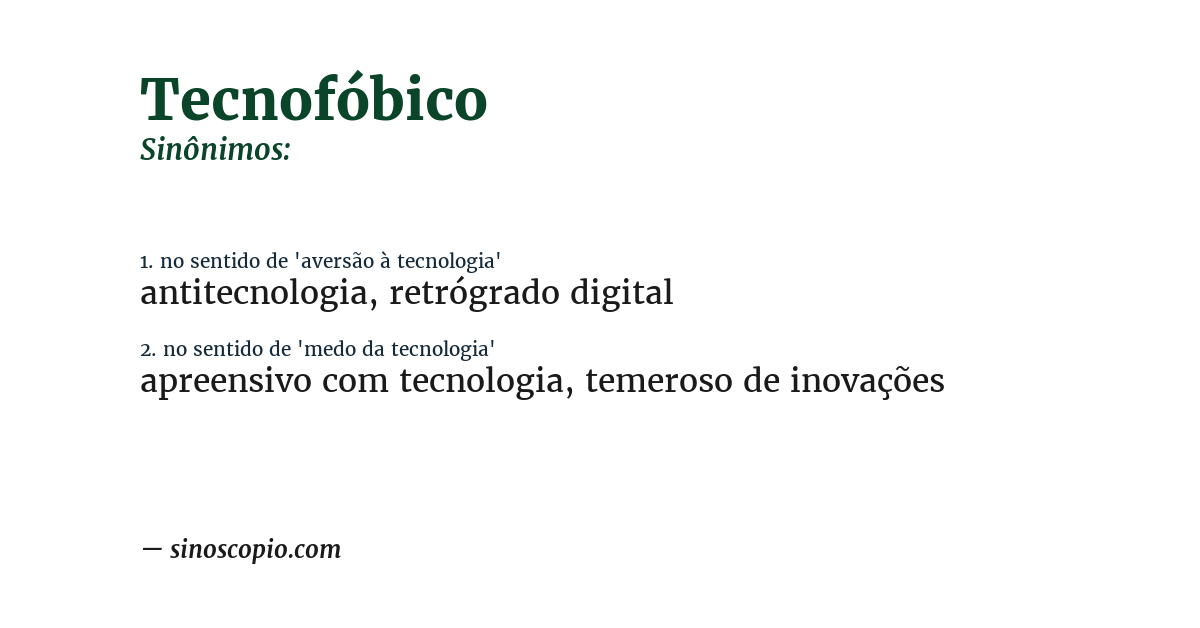 Sinônimo de tecnofóbico