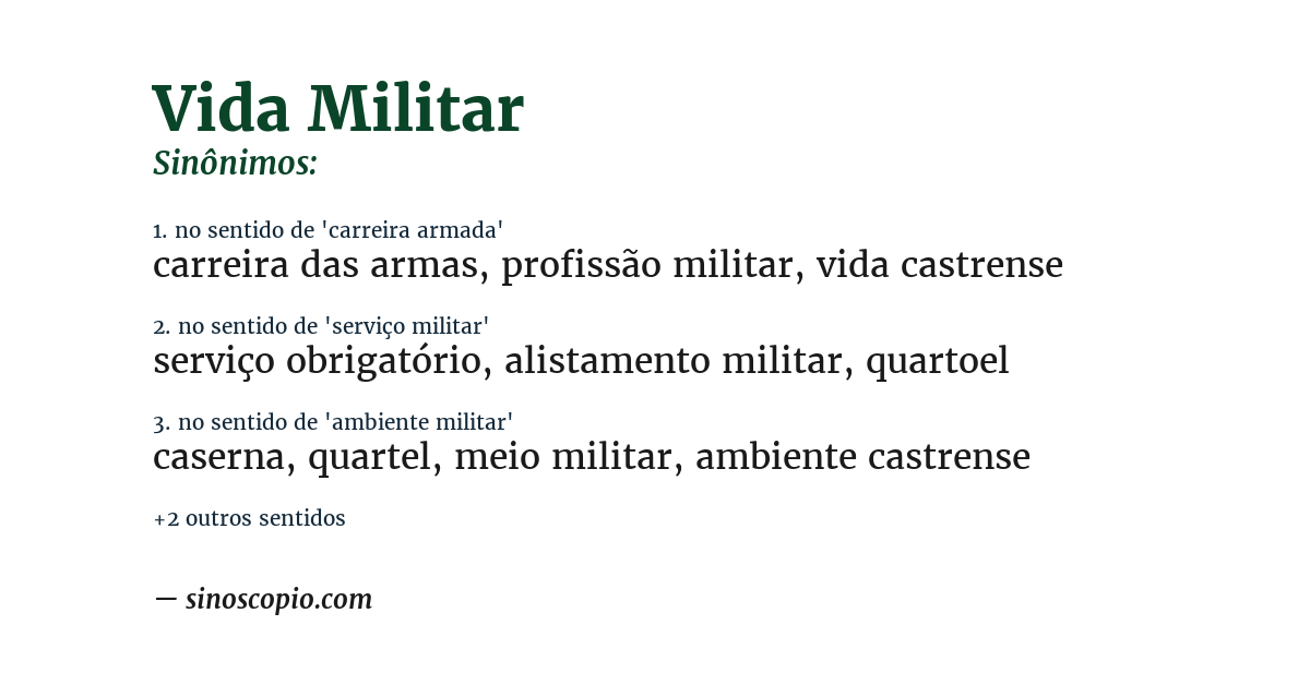 Sinônimo de vida militar