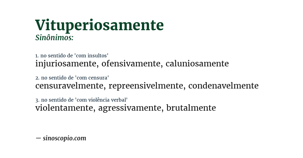 Sinônimo de vituperiosamente