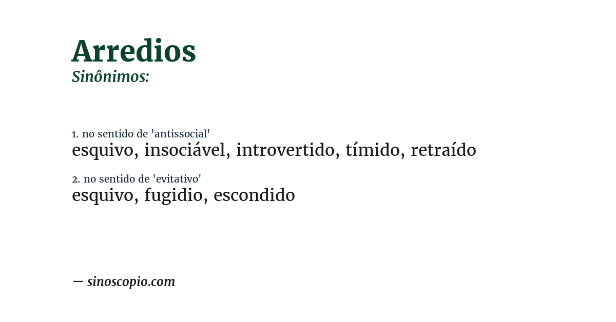 Sinônimo de arredios