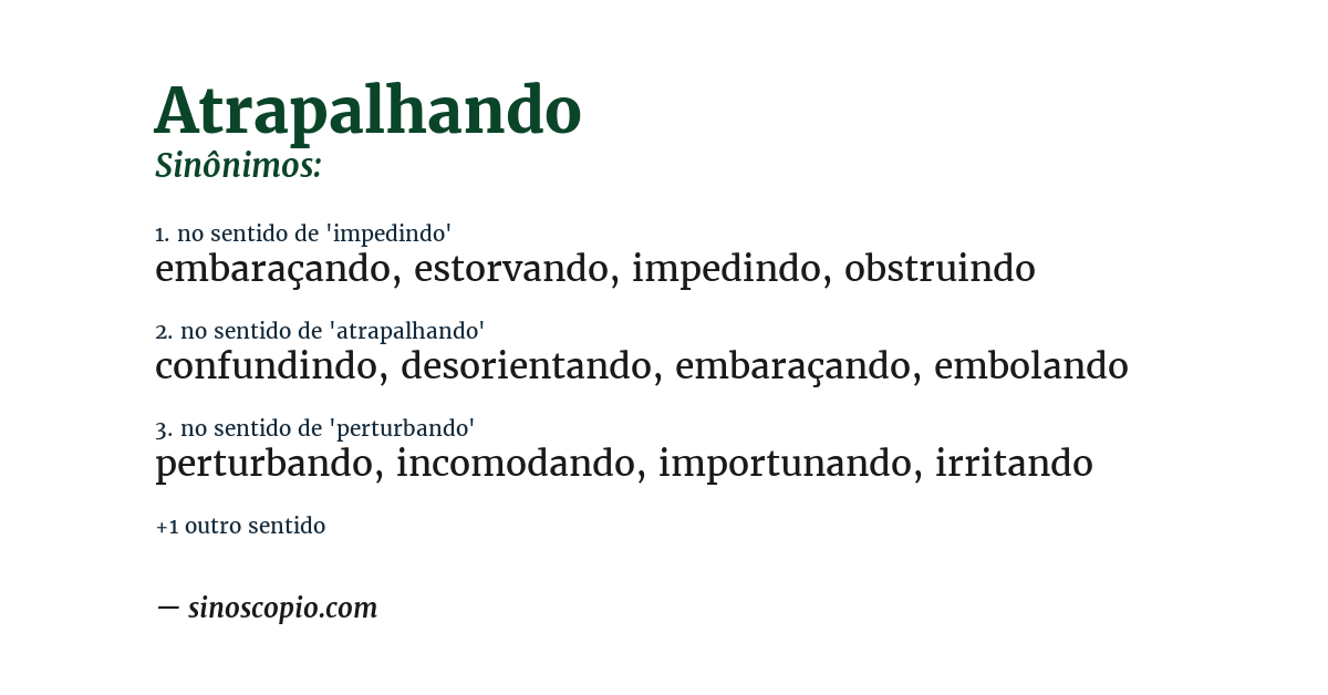 Sinônimo de atrapalhando
