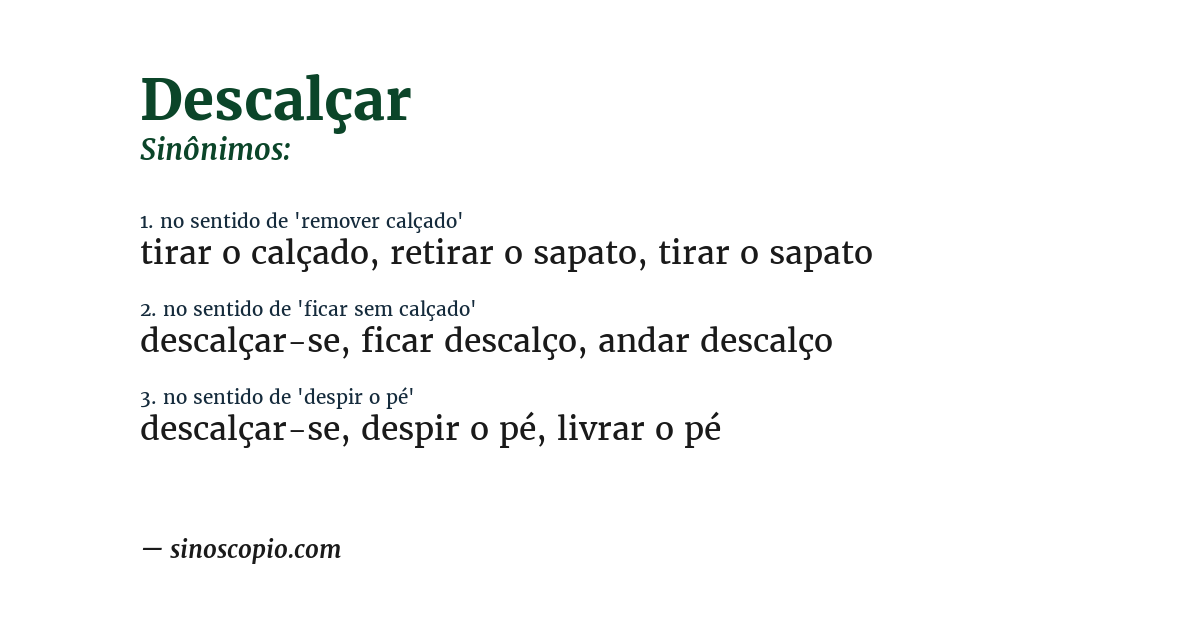 Sinônimo de descalçar