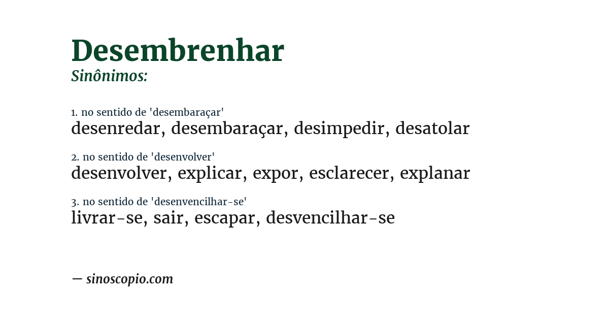 Sinônimo de desembrenhar