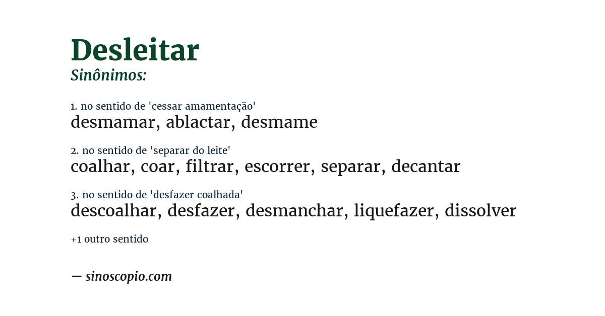 Sinônimo de desleitar