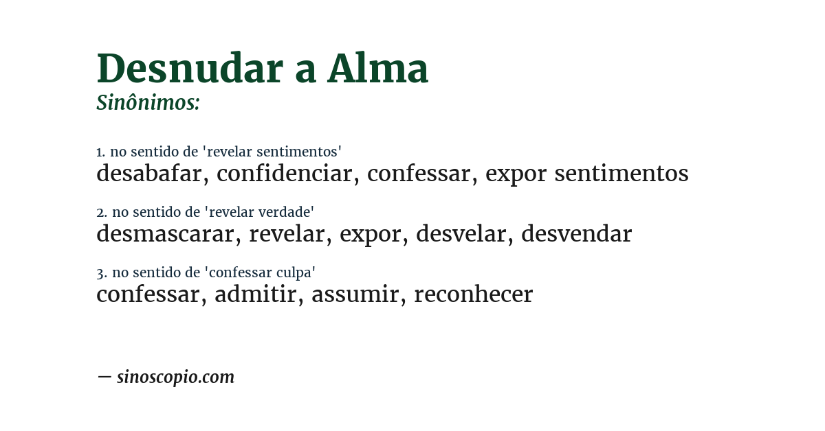Sinônimo de desnudar a alma