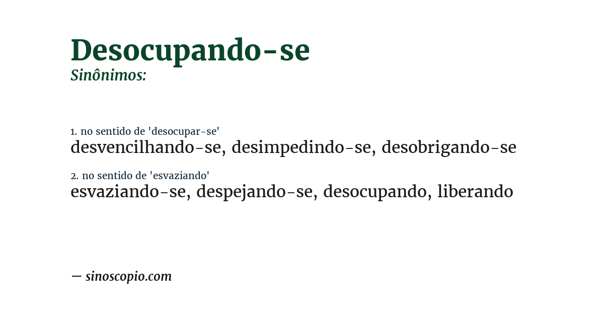 Sinônimo de desocupando-se
