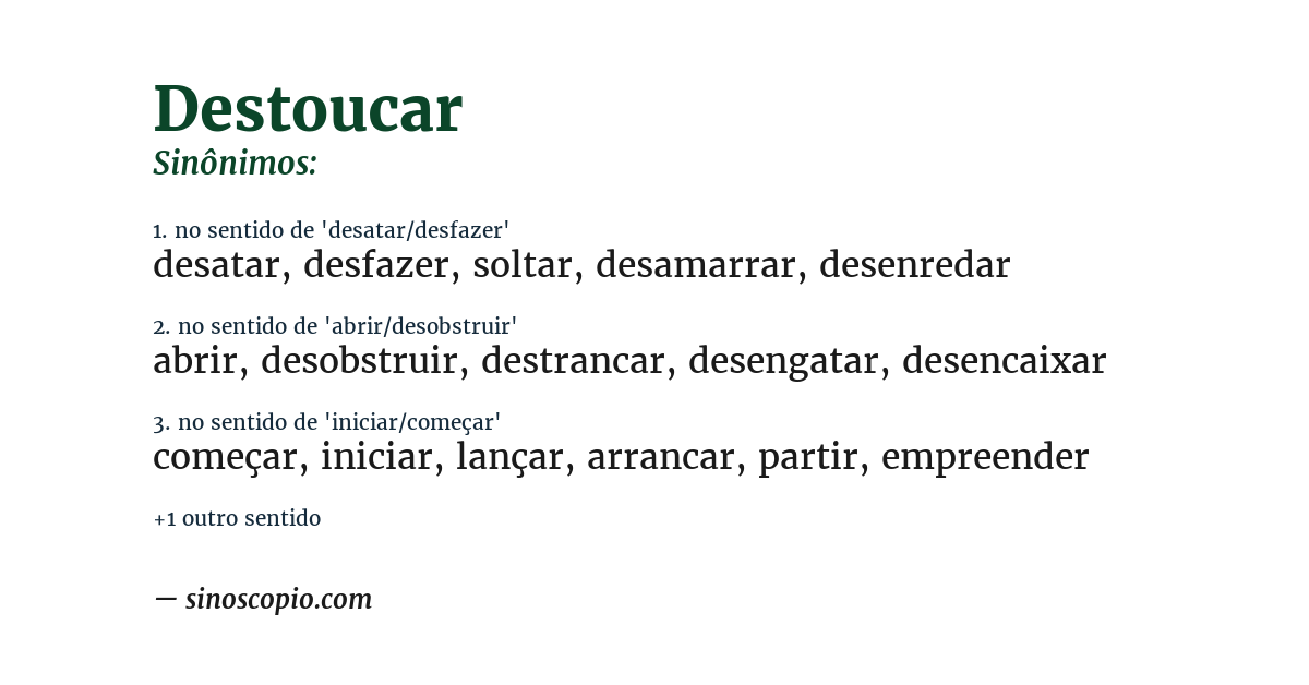 Sinônimo de destoucar