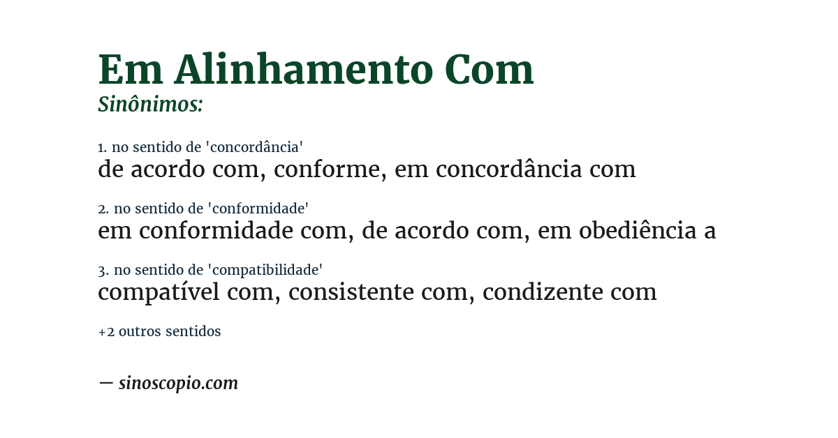 Sinônimo de em alinhamento com