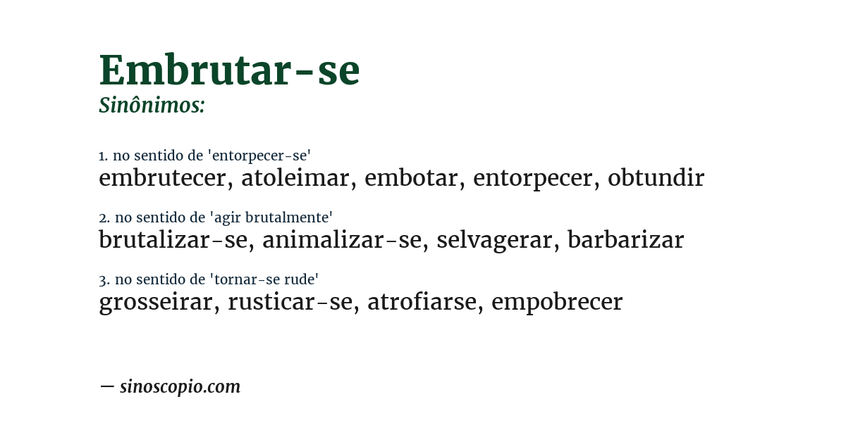 Sinônimo de embrutar-se