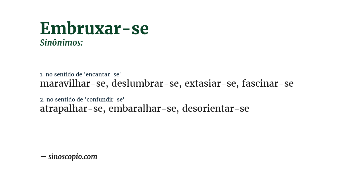 Sinônimo de embruxar-se